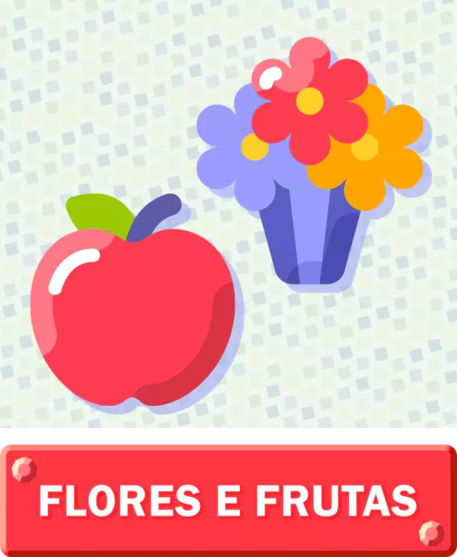 Flores e Frutas